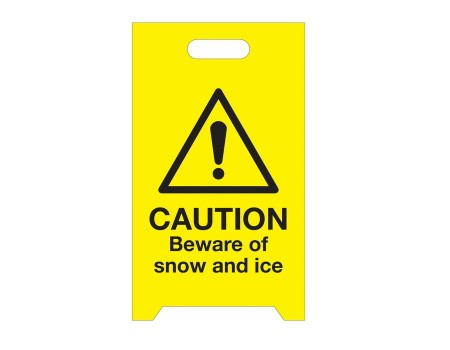 Caution Beware Of Snow And Ice - Winter 'A' Boards