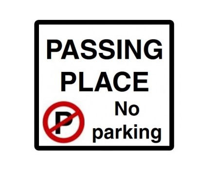 Passing Place / No Parking Sign - 3mm Aluminium (450 x 450mm)
